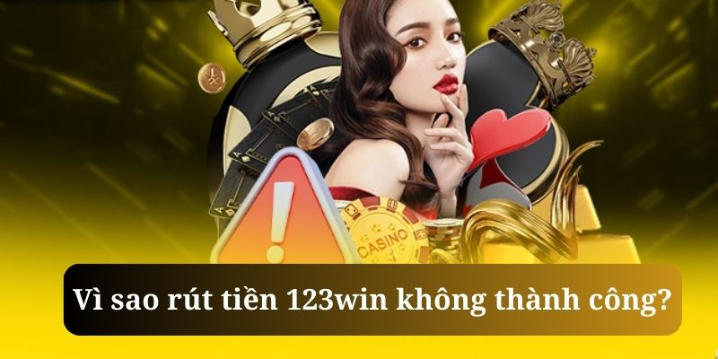 Bảo trì hệ thống sẽ khiến bạn rút tiền 123win bất thành